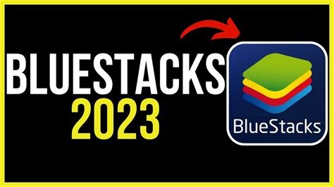bluestacks 2023.